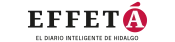 Effetá | El Diario Inteligente de Hidalgo